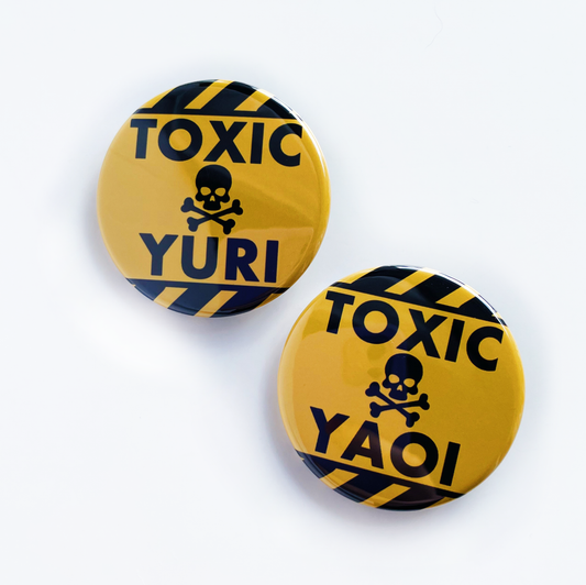 BUTTONS - Toxic Yaoi / Toxic Yuri